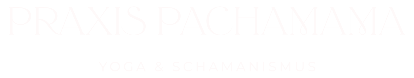 Praxis Pachamama, Yoga und Schamanismus